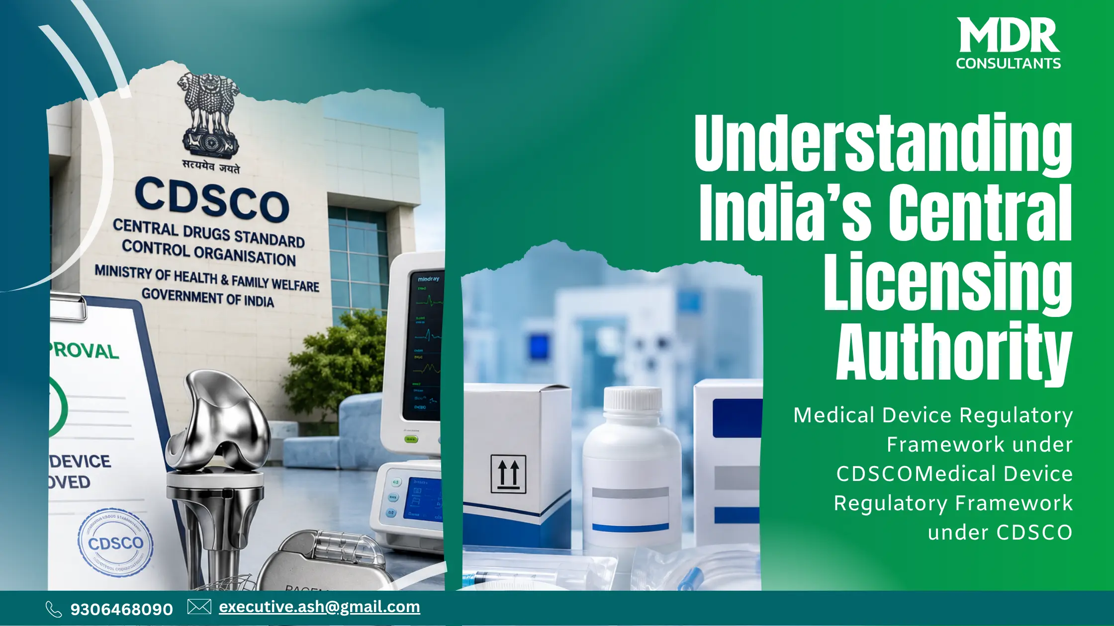 Central Licensing Authority in India: Role, Duties and Importance for Medical Device Compliance