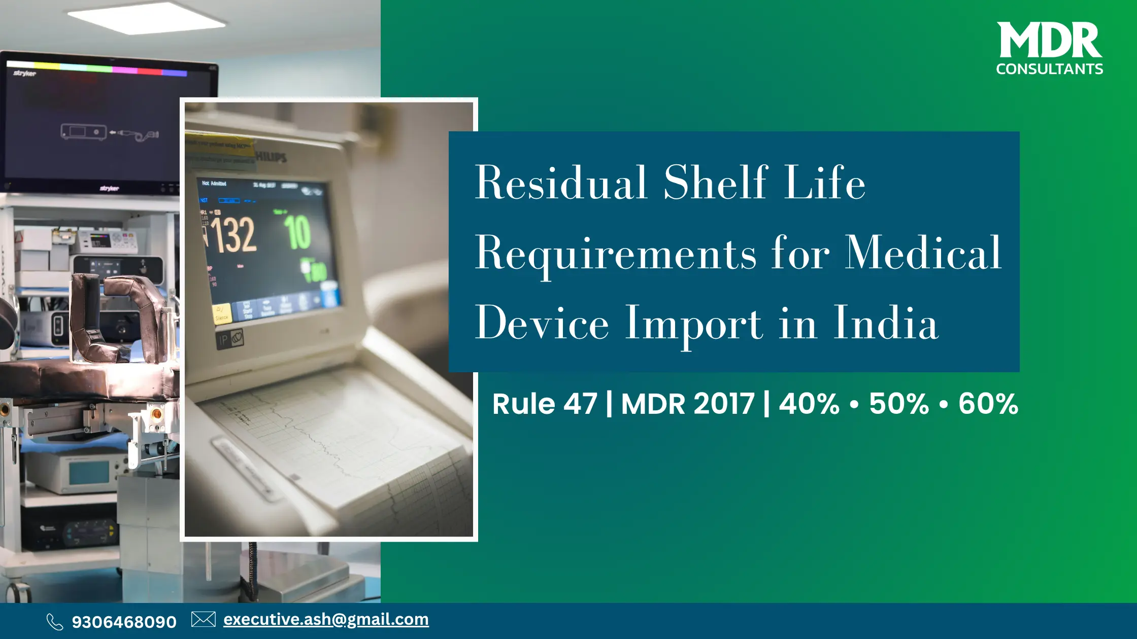 Residual Shelf Life Requirements for Import of Medical Devices in India