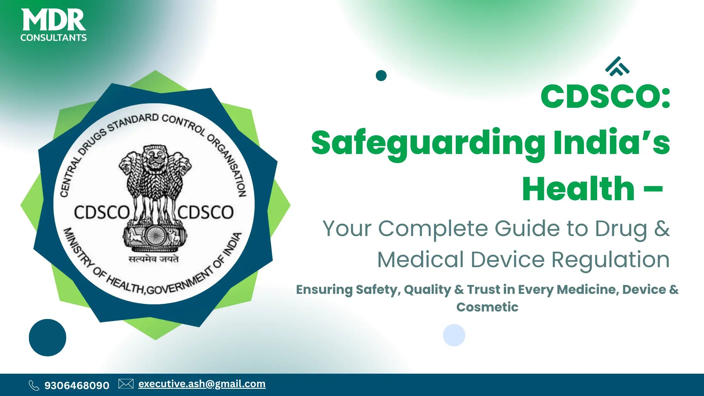 CDSCO: Safeguarding India’s Health – Your Complete Guide to Drug & Medical Device Regulation