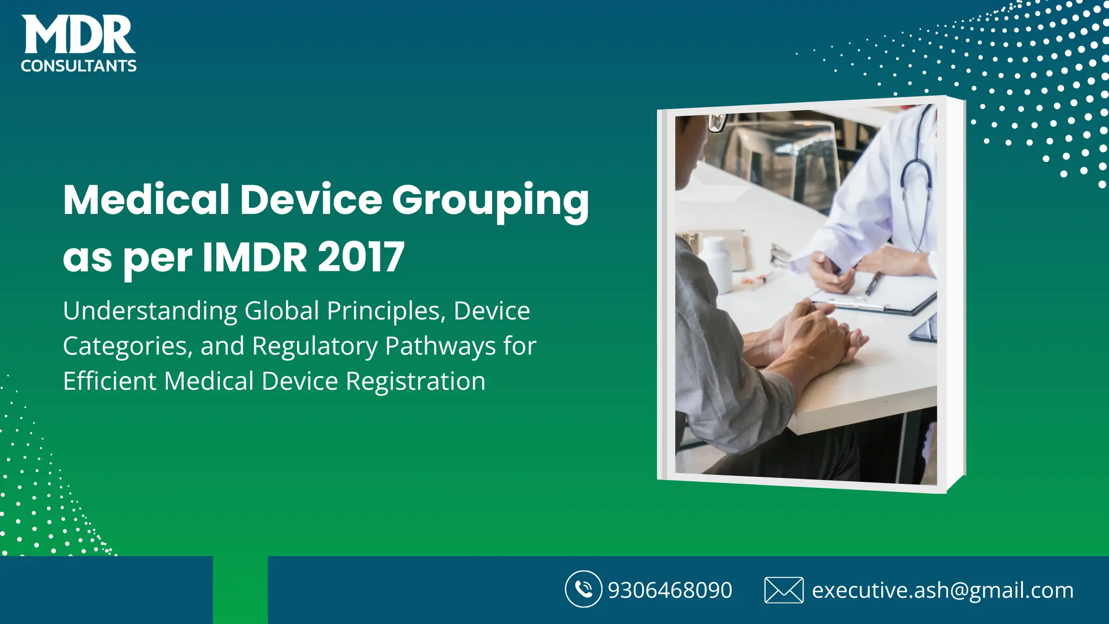 Grouping of Medical Devices Under Medical Devices Rules (MDR), 2017 – India