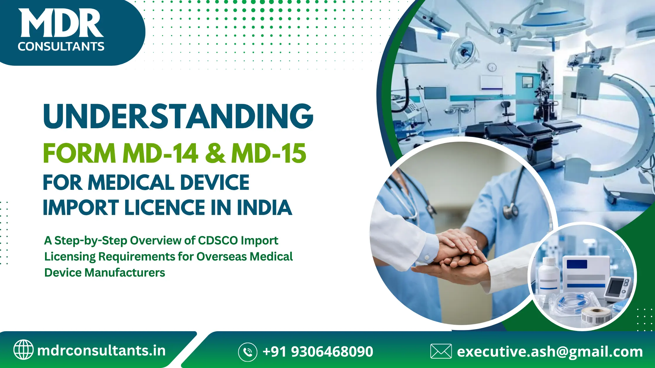 Understanding Form MD-14 & MD-15 for Medical Device Import Licence in India