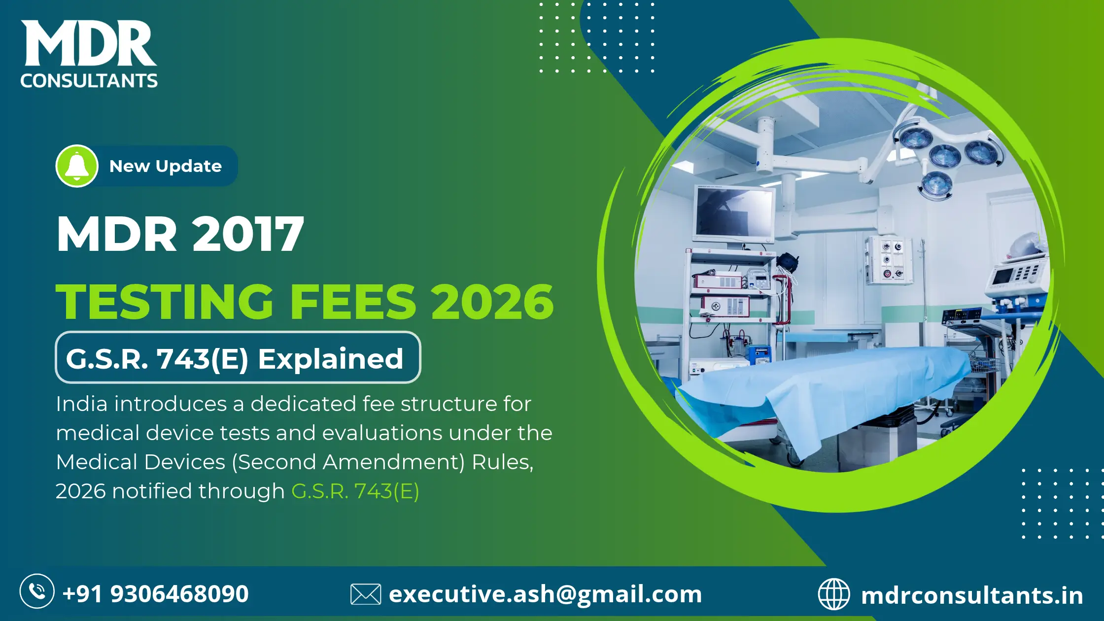 MDR 2017 Testing Fees: What G.S.R. 743(E) Means for Medical Device Manufacturers