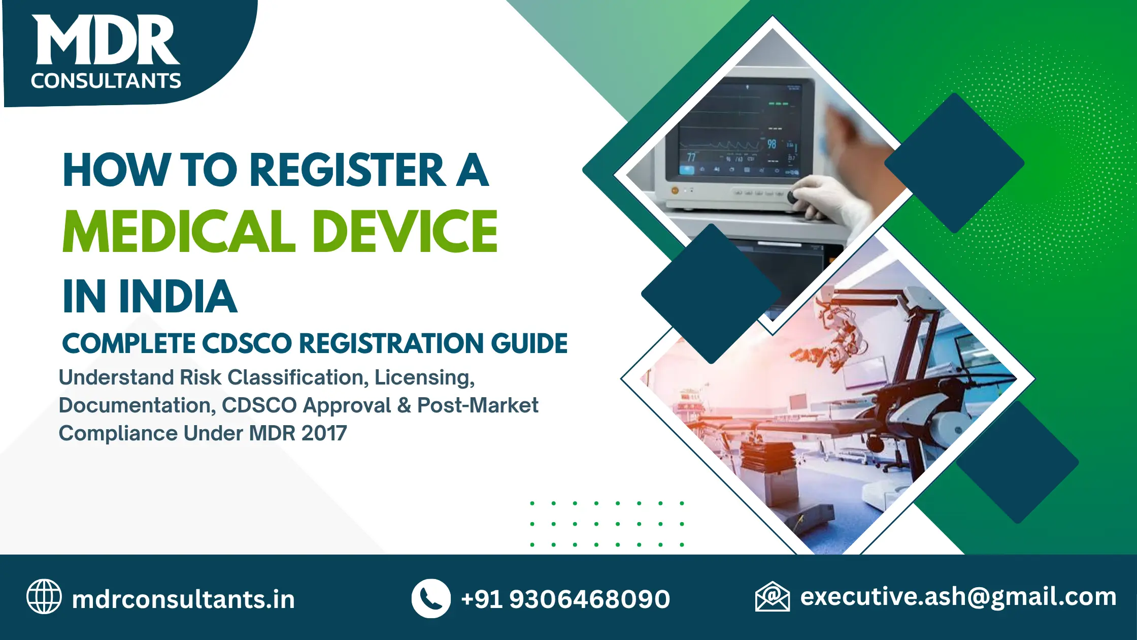 How to Register a Medical Device in India: A Step-by-Step Guide