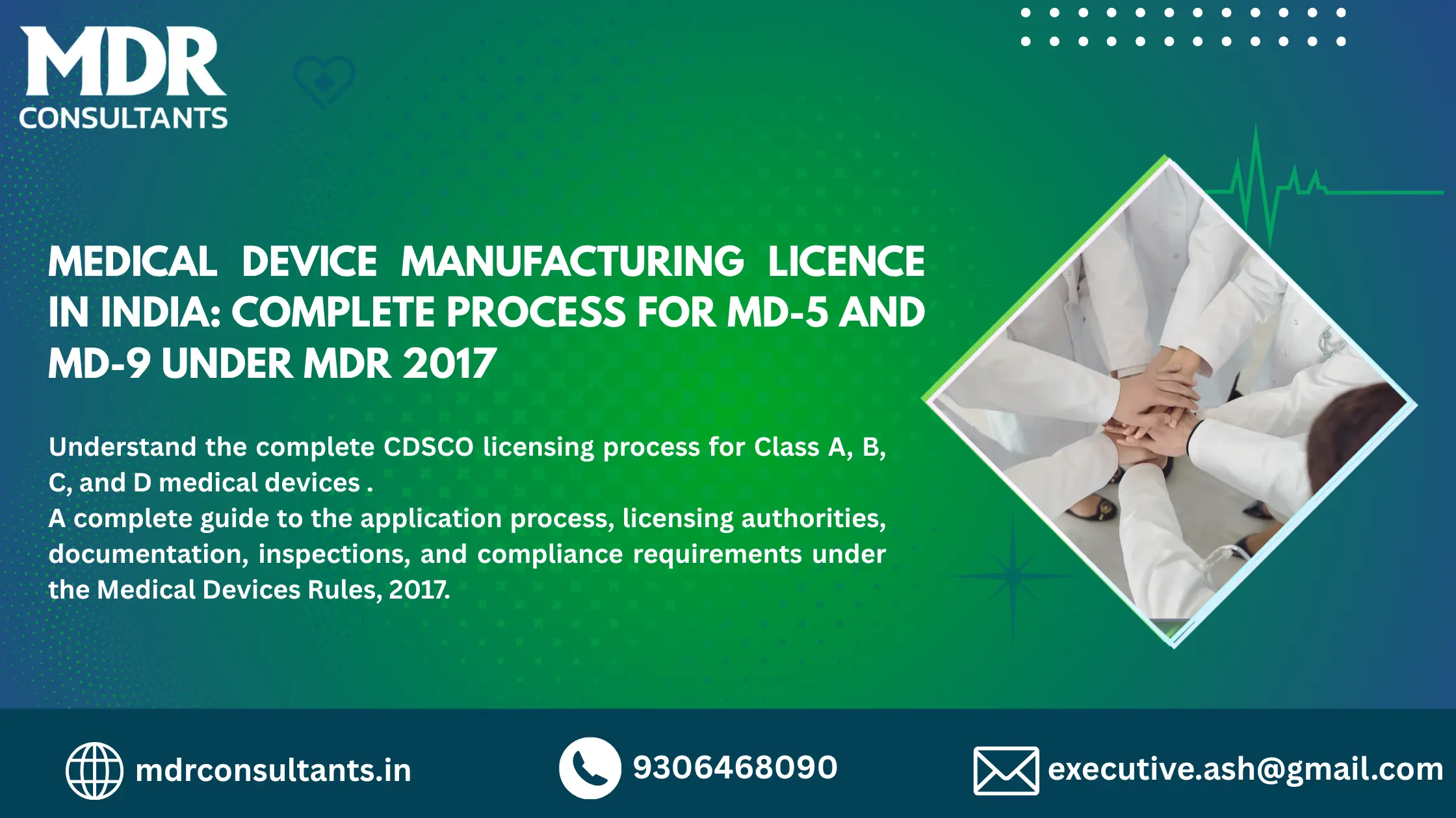 Medical Device Manufacturing Licence in India: Complete Process for MD-05 and MD-09 Under MDR 2017