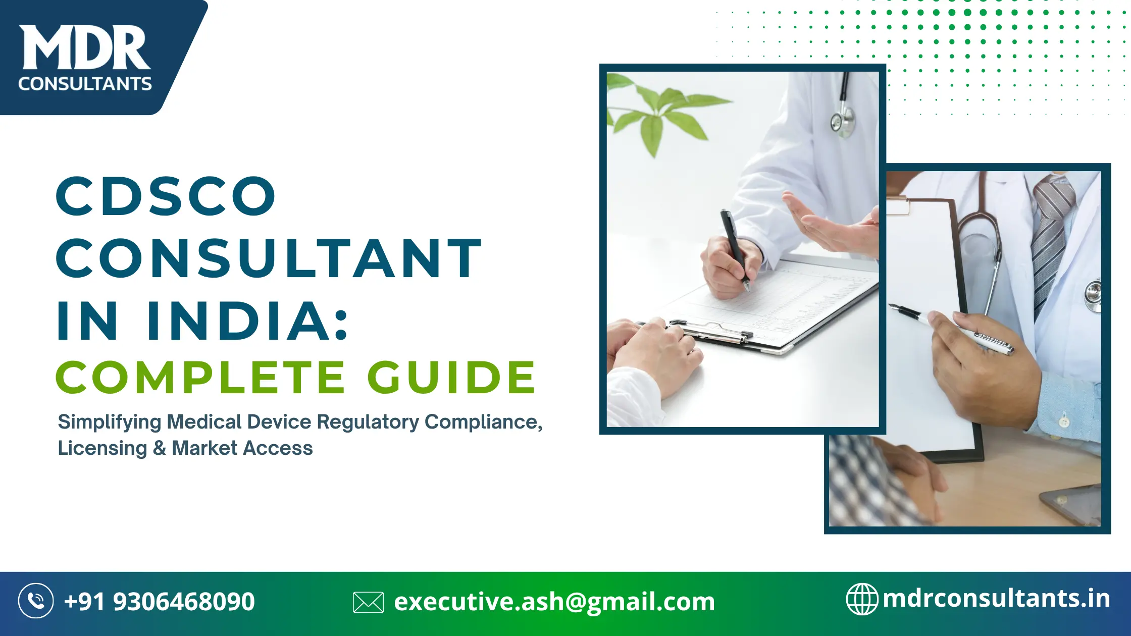 CDSCO Consultant in India: A Complete Guide for Medical Device Regulatory Compliance