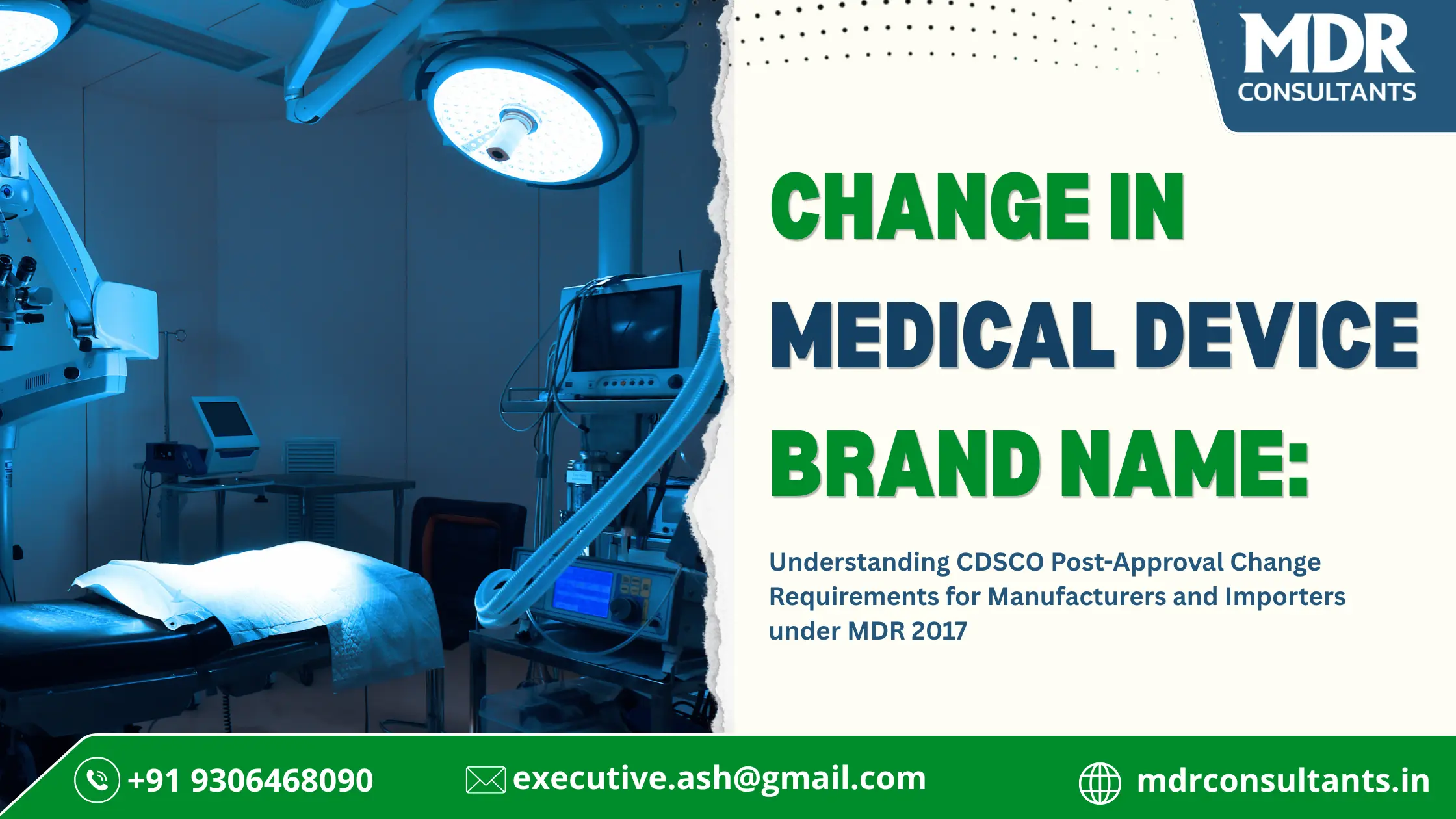 Change in Medical Device Brand Name: CDSCO Requirements under the Medical Devices Rules, 2017
