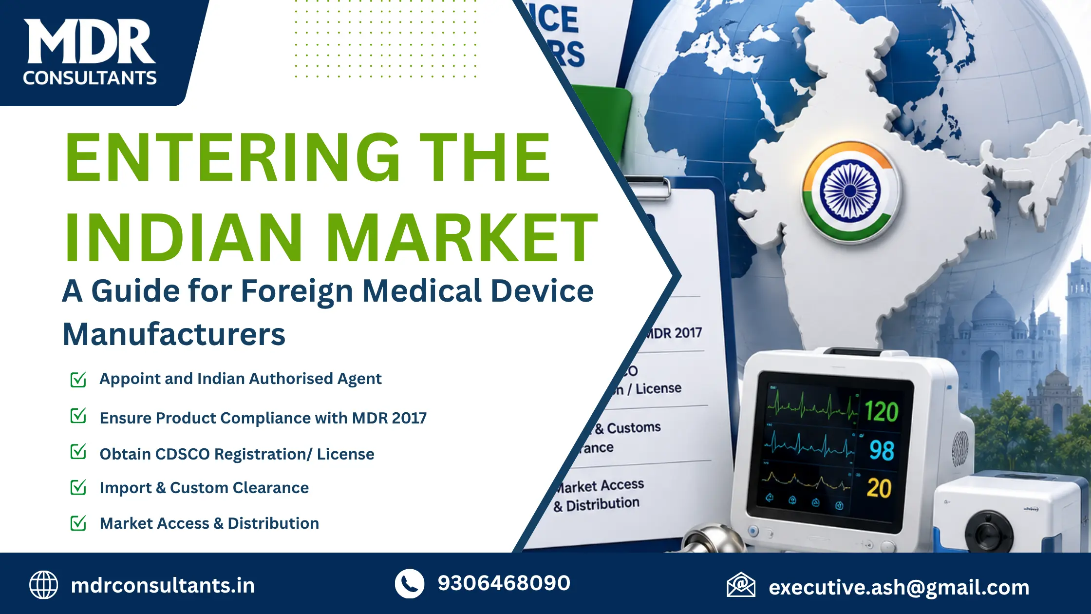 How Foreign Medical Device Manufacturers Can Enter the Indian Market: CDSCO Import Licensing Guide