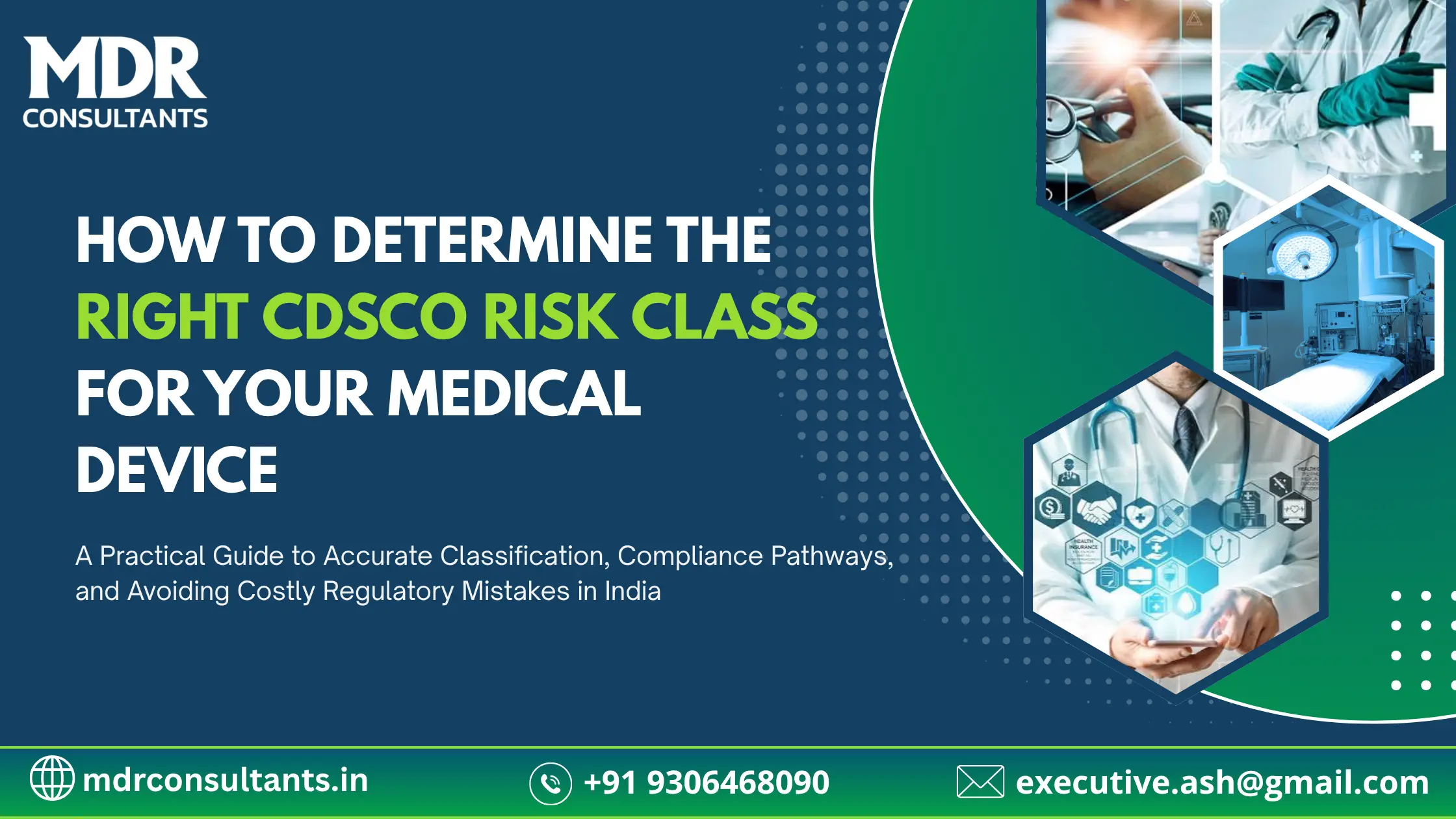 How to Determine the Right CDSCO Risk Class for Your Medical Device Under MDR 2017