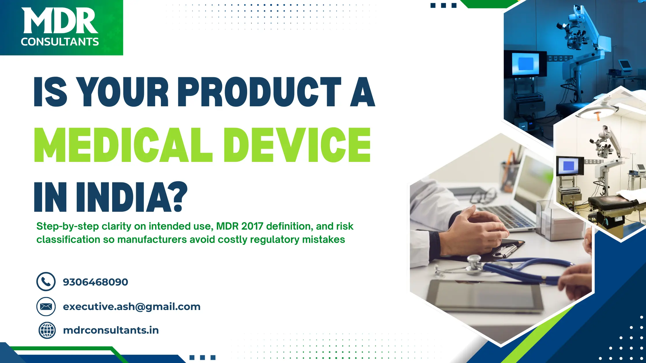 How to Determine Whether Your Product Is a Medical Device Under Indian Law