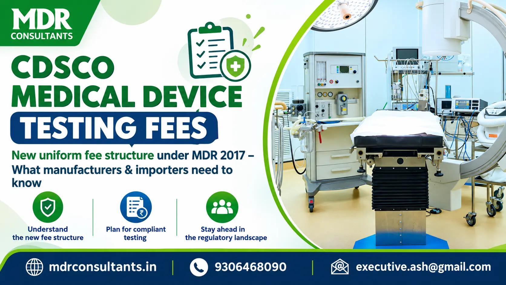 CDSCO Medical Device Testing Fee 2026: Proposed Changes Under MDR 2017