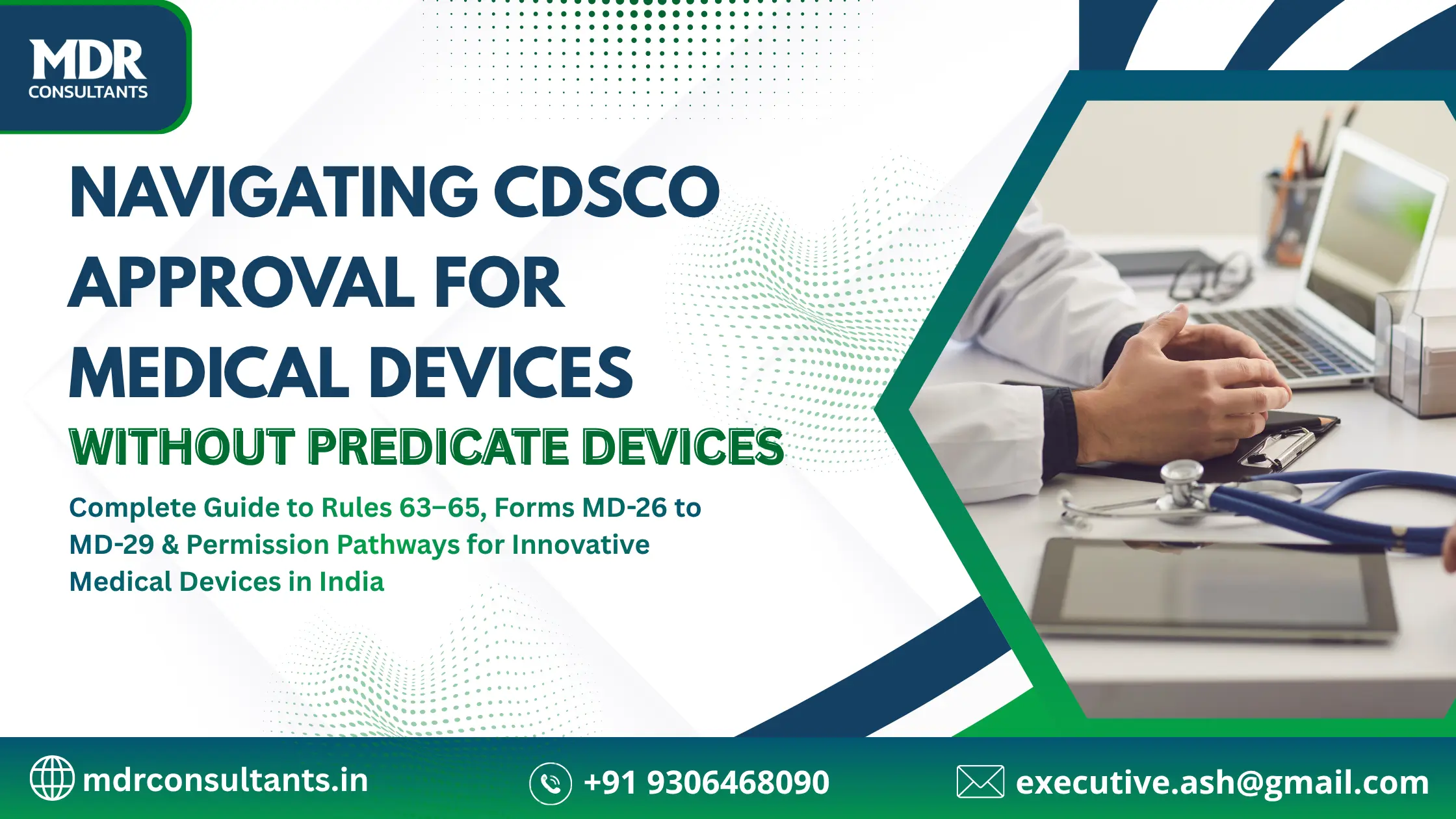 Medical Devices Without a Predicate Device in India: CDSCO Approval Under Rules 63–65