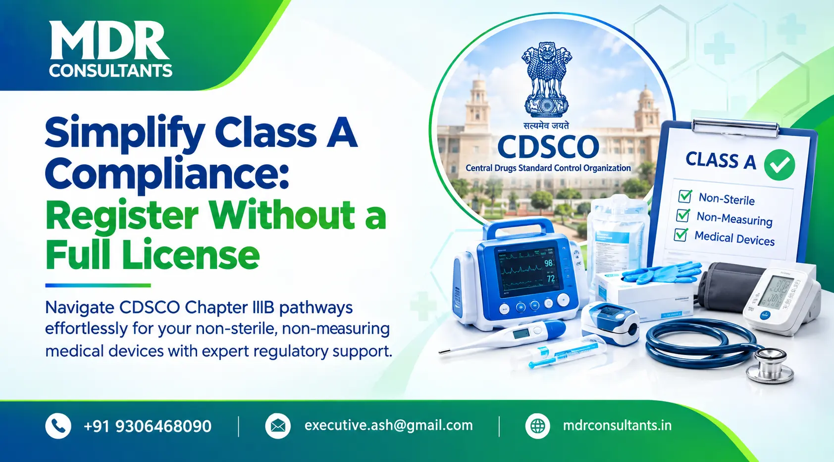 Class A Non-Sterile Non-Measuring Medical Device Registration in India