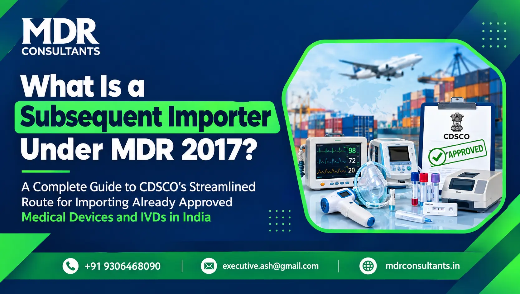 What Is a Subsequent Importer Under MDR 2017?